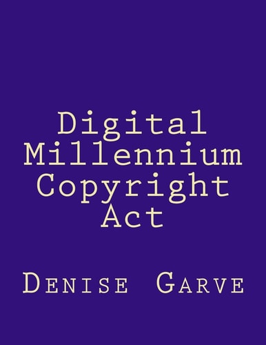Digital Millennium Copyright Act