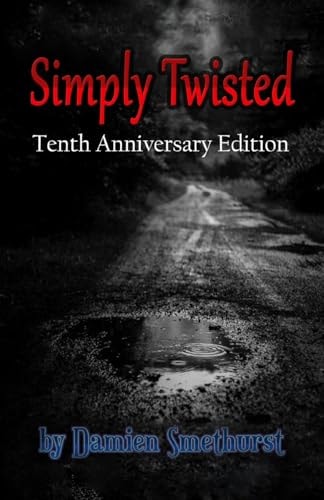 Simply Twisted - Tenth Anniversary Edition