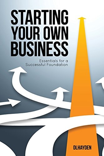 Starting Your Own Business Essentials for a Successful Foundation