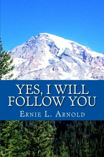 Yes, I Will Follow You