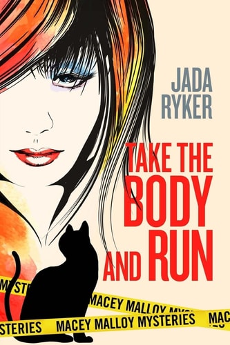 Take the Body and Run