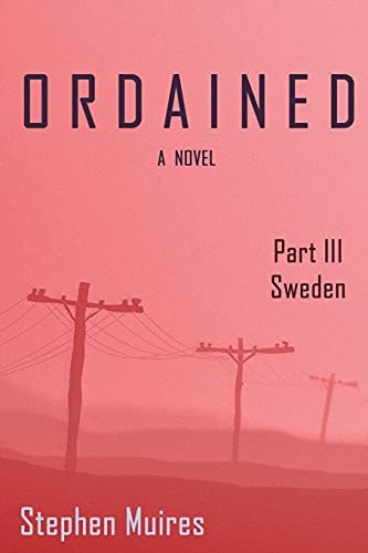 Ordained Part III Sweden