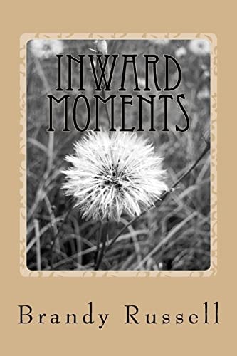 Inward Moments A Literary Journey to Grace