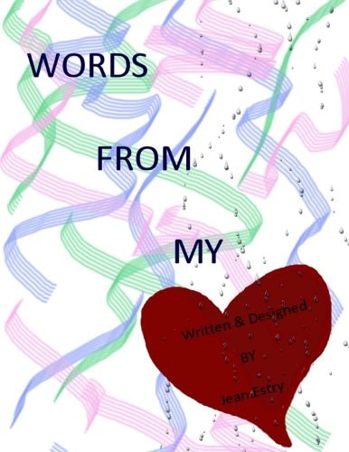 Words from My Heart Poems