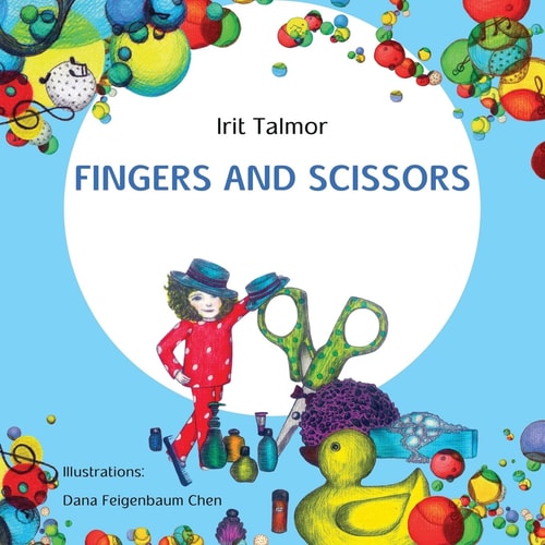 Fingers and Scissors Children's Book
