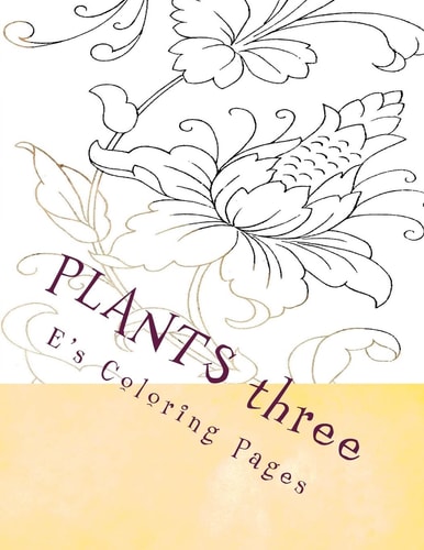 PLANTS Three