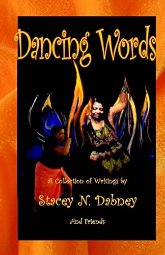 Dancing Words A Collection of Writings