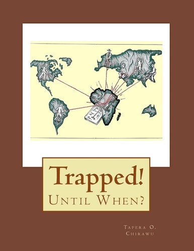 Trapped Until When?