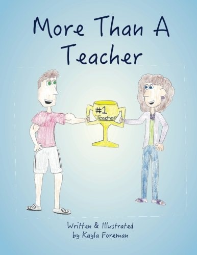 More Than a Teacher