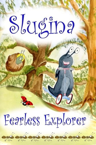 Slugina Fearless Explorer