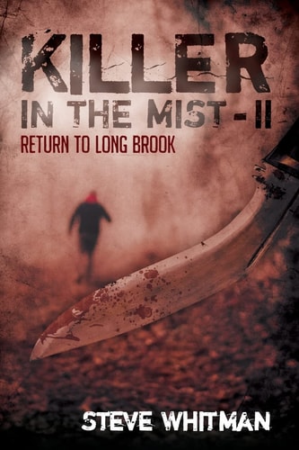 Killer in the Mist - Ll Return to Long Brook