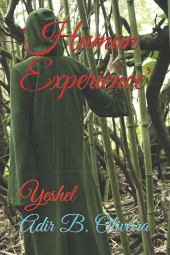 'Human Experience' Yeshel