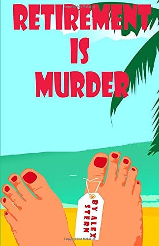 Retirement Is Murder