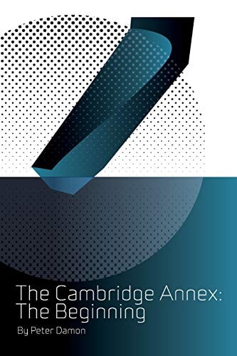 The Cambridge Annex The Beginning