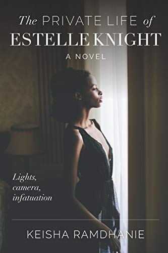 The Private Life of Estelle Knight Lights, Camera, Infatuation