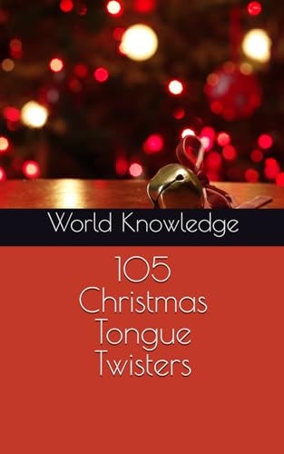 105 Christmas Tongue Twisters