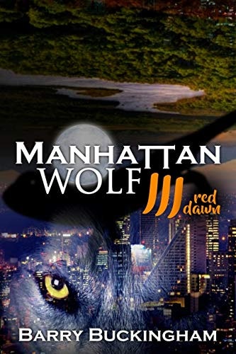 Manhattan Wolf 3. Red Dawn