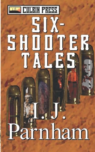 Six-Shooter Tales