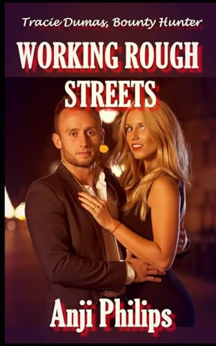 Working Rough Streets