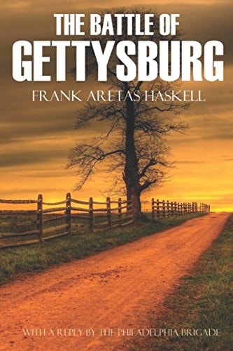 The Battle of Gettysburg (Expanded, Annotated)
