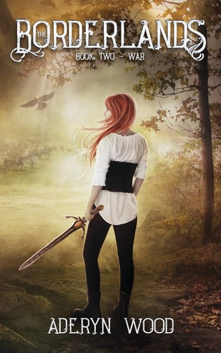 The Borderlands (Book Two) War