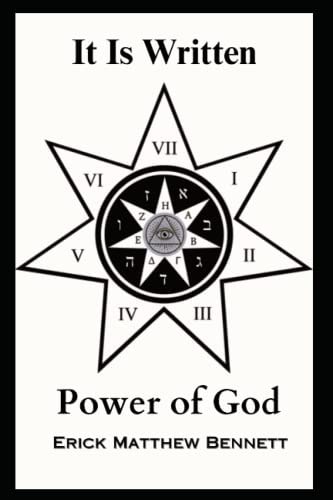 It Is Written Proving God Exists Using Math, Science and Logic.