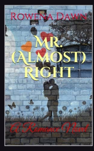 Mr. (Almost) Right