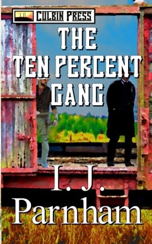 The Ten Per Cent Gang