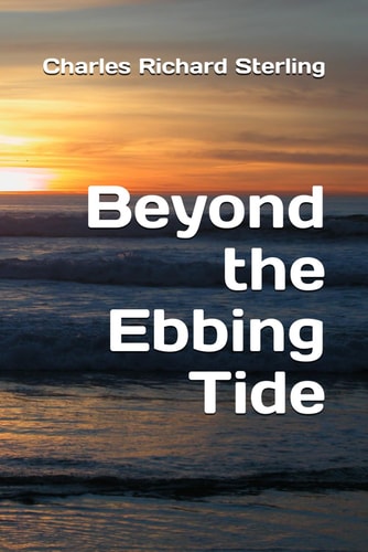 Beyond the Ebbing Tide