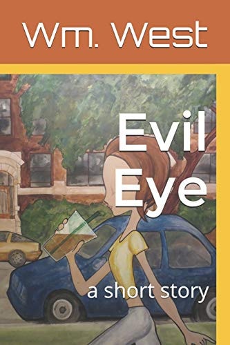 Evil Eye A Short Story
