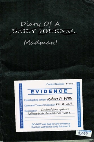 Diary of a Madman- the Haunting of Terrance Brushwood