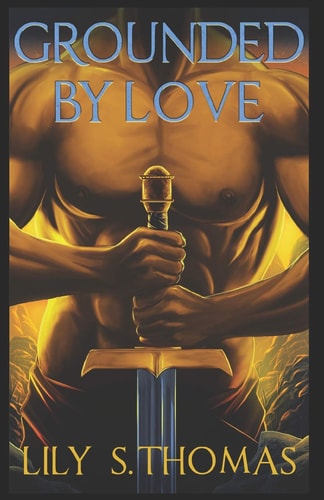 Grounded By Love