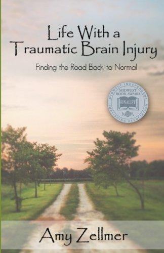 Life With a Traumatic Brain Injury Finding the Road Back to Normal