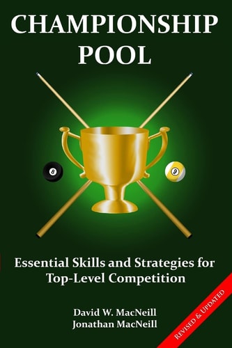 Championship Pool Essential Skills and Strategies for Top-level Competition