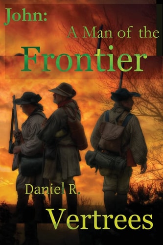 John A Man of the Frontier