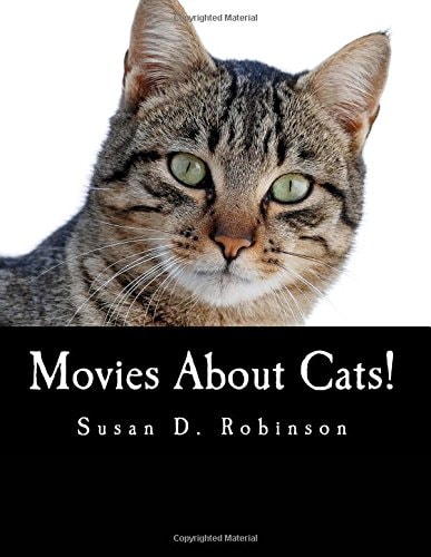 Movies About Cats! The Definitive Guide to Movies Starring Cats
