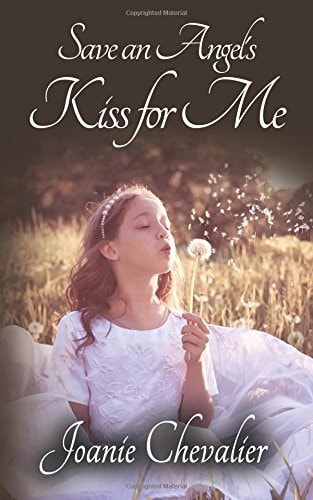 Save an Angel's Kiss for Me