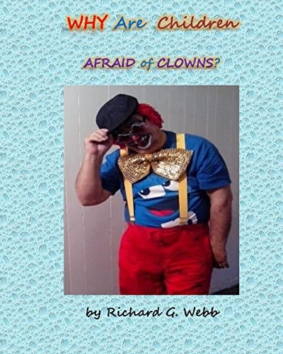 Why Are Children Afraid of Clowns?