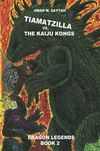 Tiamatzilla Vs. The Kaiju Kongs Book 2