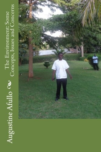 The Environment Some Concepts, Issues and Concerns