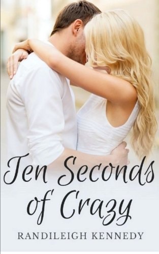 Ten Seconds of Crazy