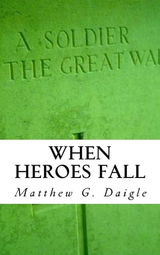 When Heroes Fall