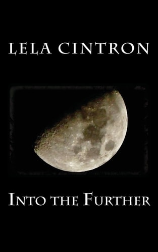 Into the Further