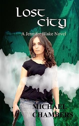 Lost City A Jennifer Blake Novel