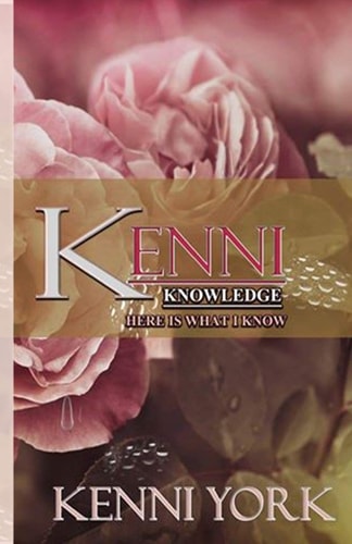 Kenni Knowledge Here Is What I Know