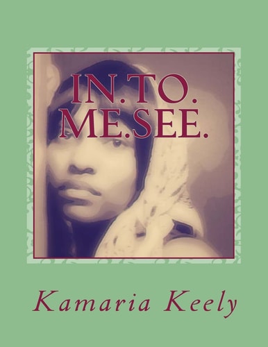 In. To. Me. See
