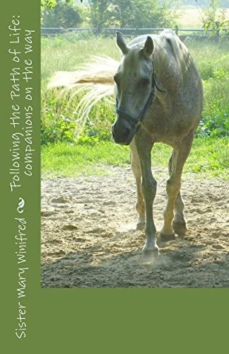 Following the Path of Life Companions on the Way