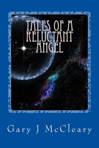Tales of a Reluctant Angel