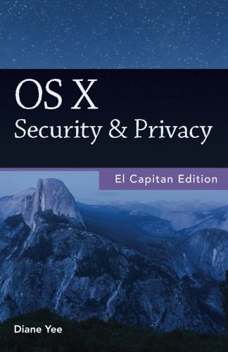 OS X Security and Privacy, El Capitan Edition