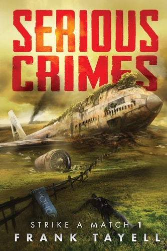 Serious Crimes Strike a Match Book 1